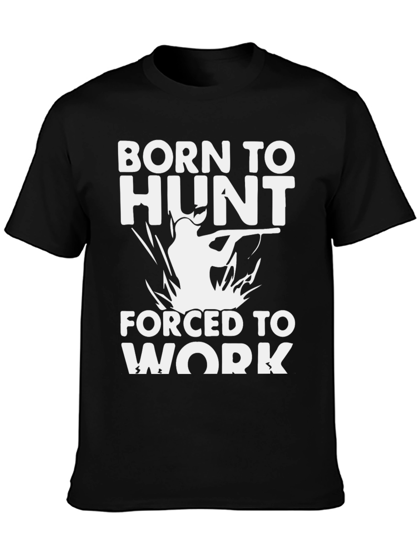 Born to Hunt T-Shirt - Funny Hunting Tee
