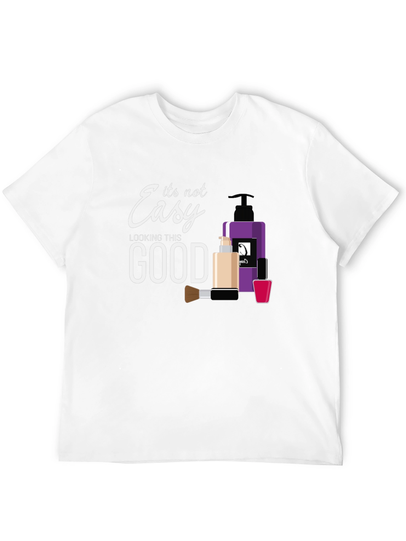 Its Not Easy Looking This Good T-Shirt