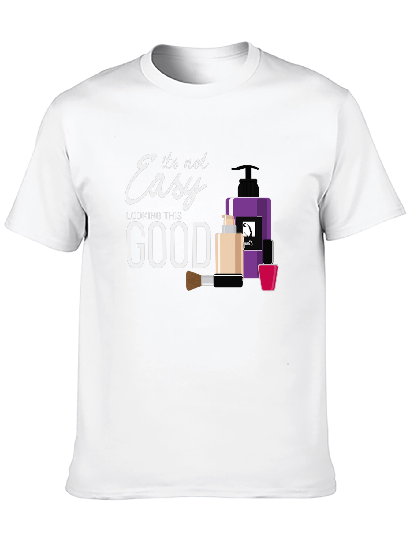 Its Not Easy Looking This Good T-Shirt