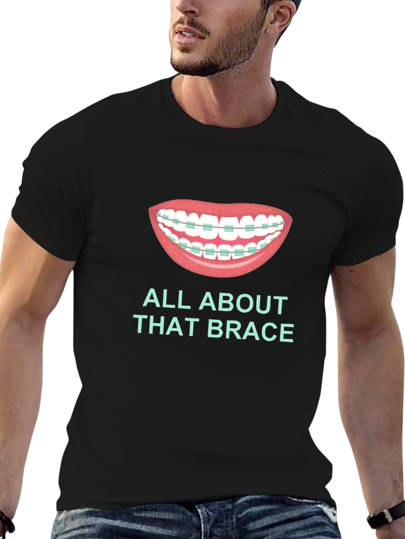 All About That Brace T-Shirt