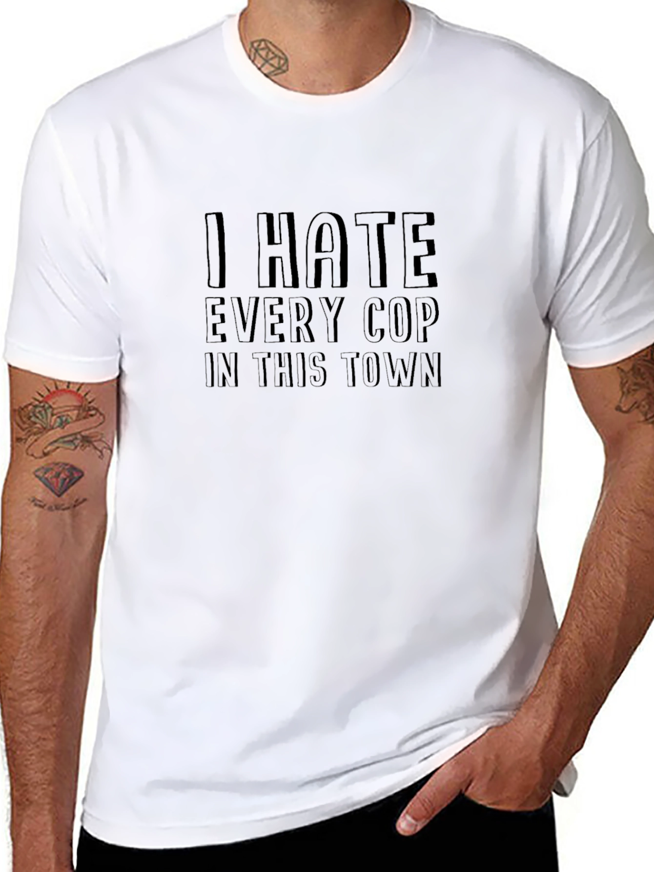 I Hate Every Cop in This Town Black T-Shirt