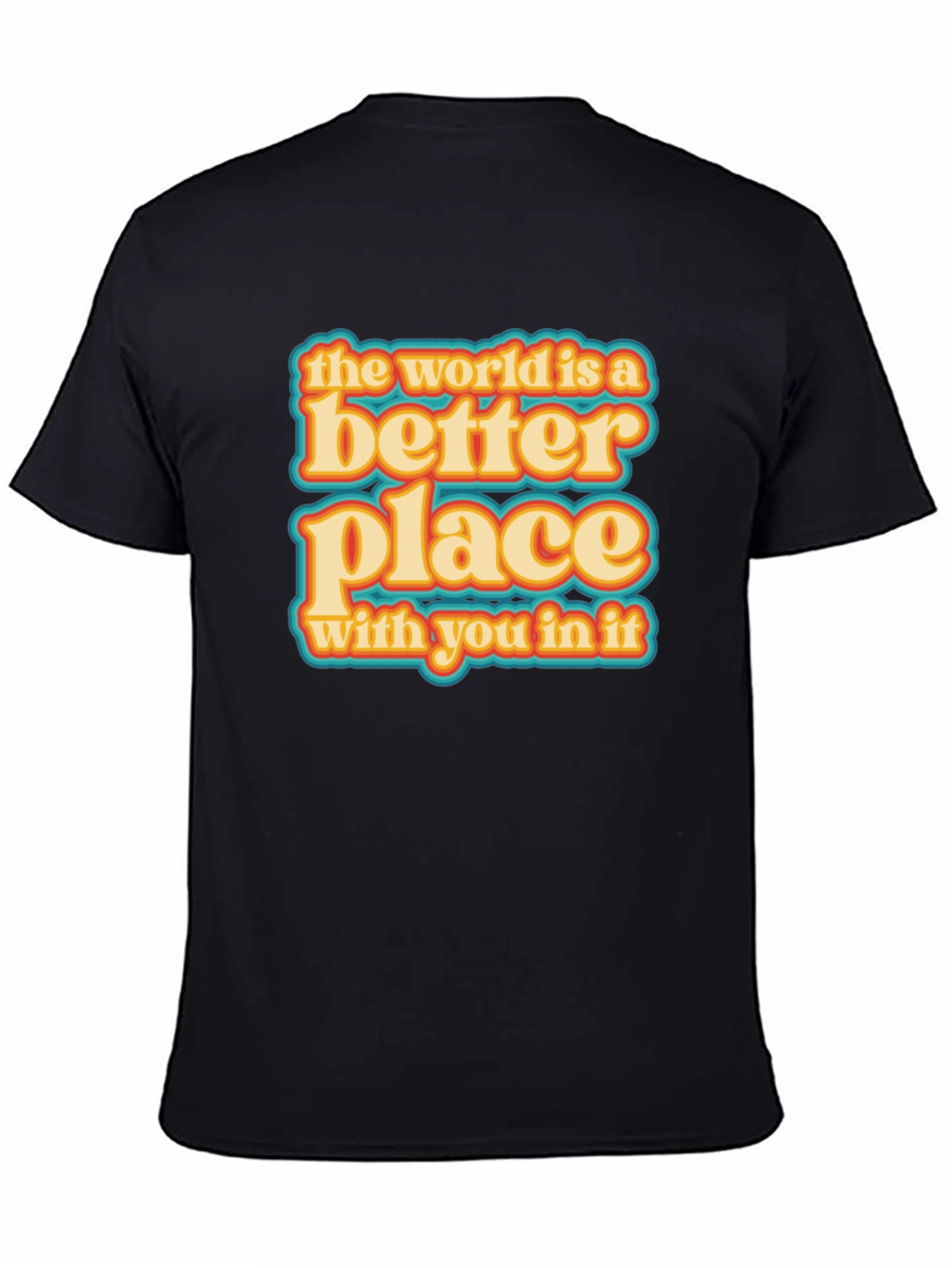 Better Place T-Shirt - Positive Graphic Tee