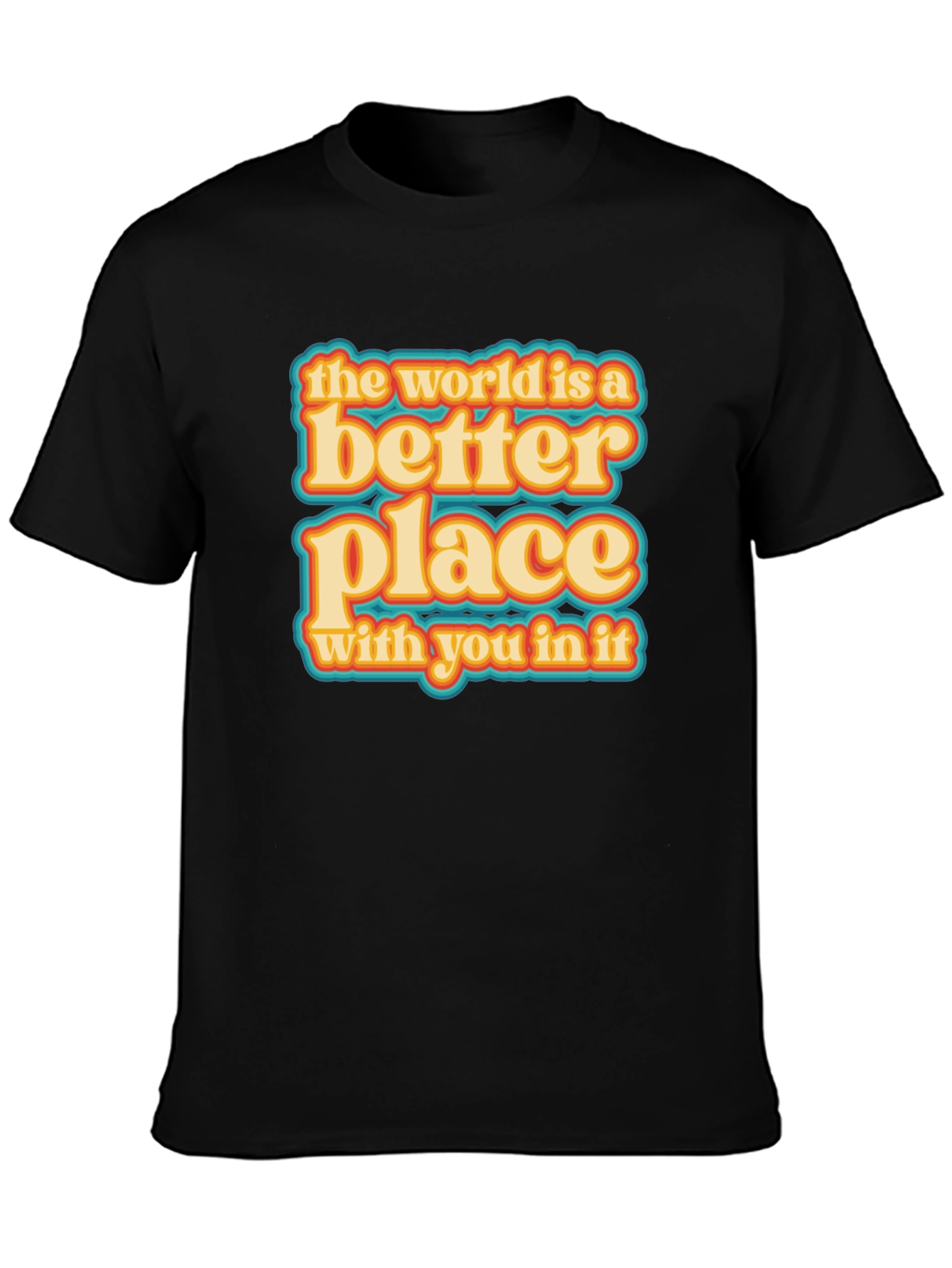 Better Place T-Shirt - Positive Graphic Tee