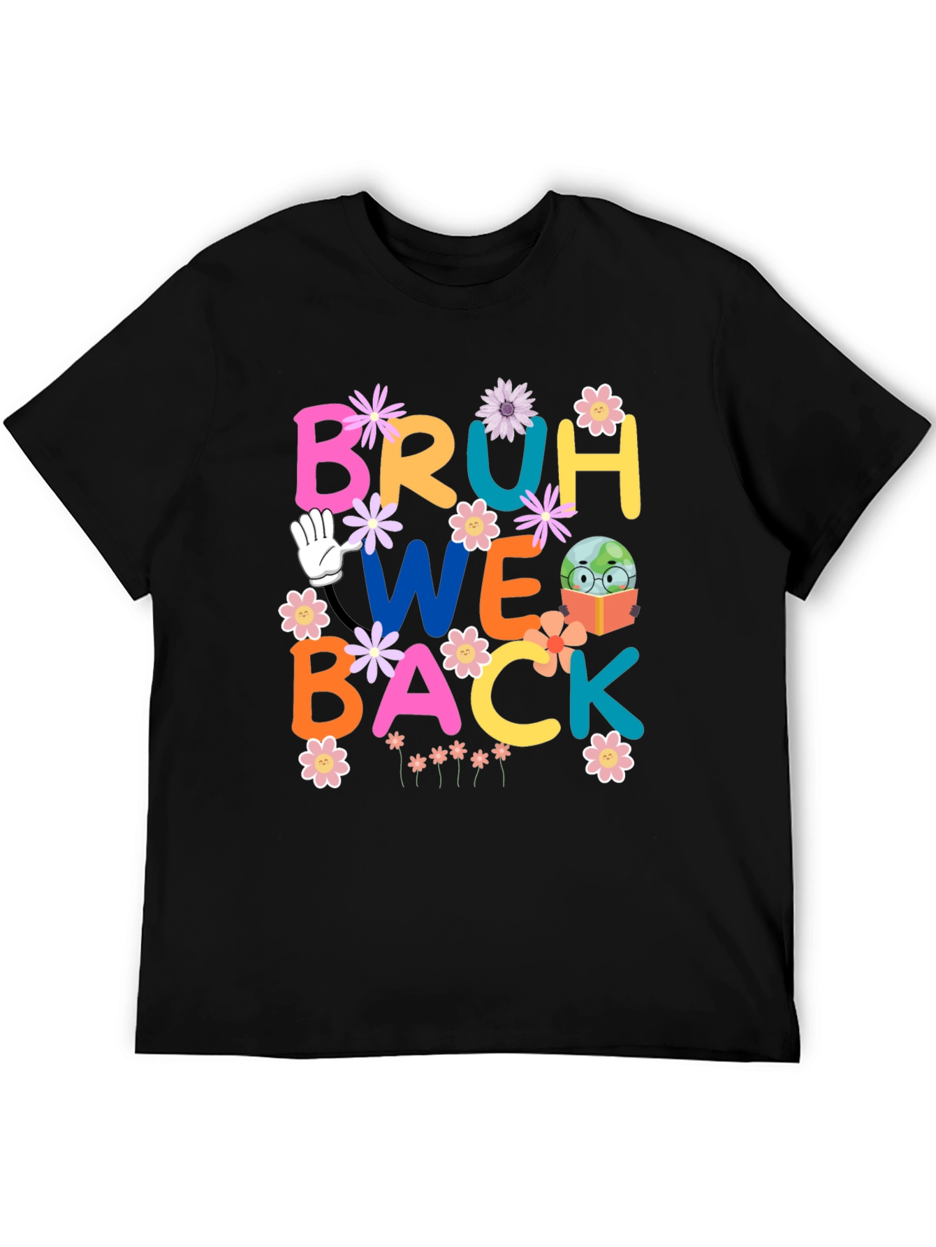 Bruh We Back T-Shirt - Back to School Shirt