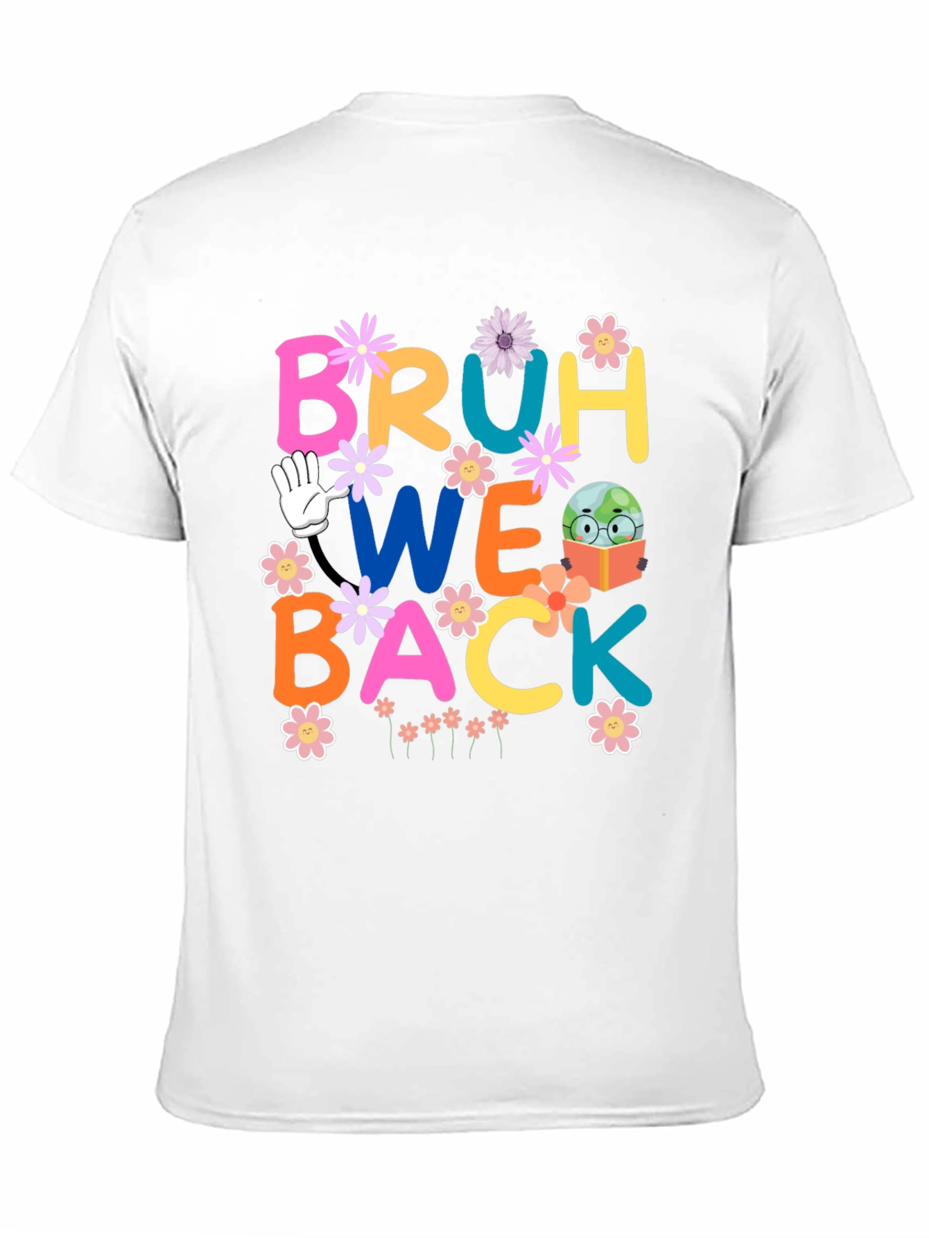 Bruh We Back T-Shirt - Back to School Shirt