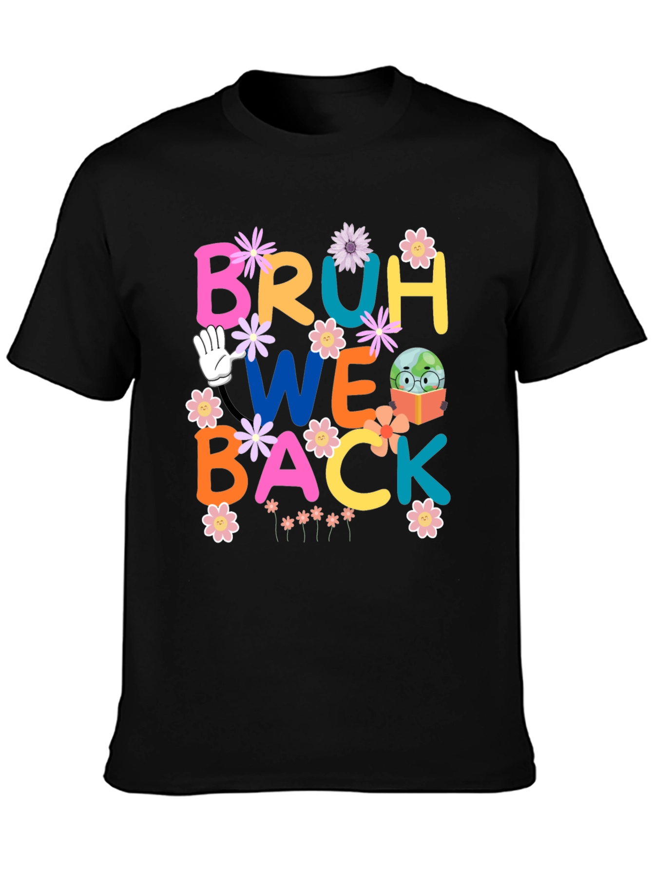 Bruh We Back T-Shirt - Back to School Shirt