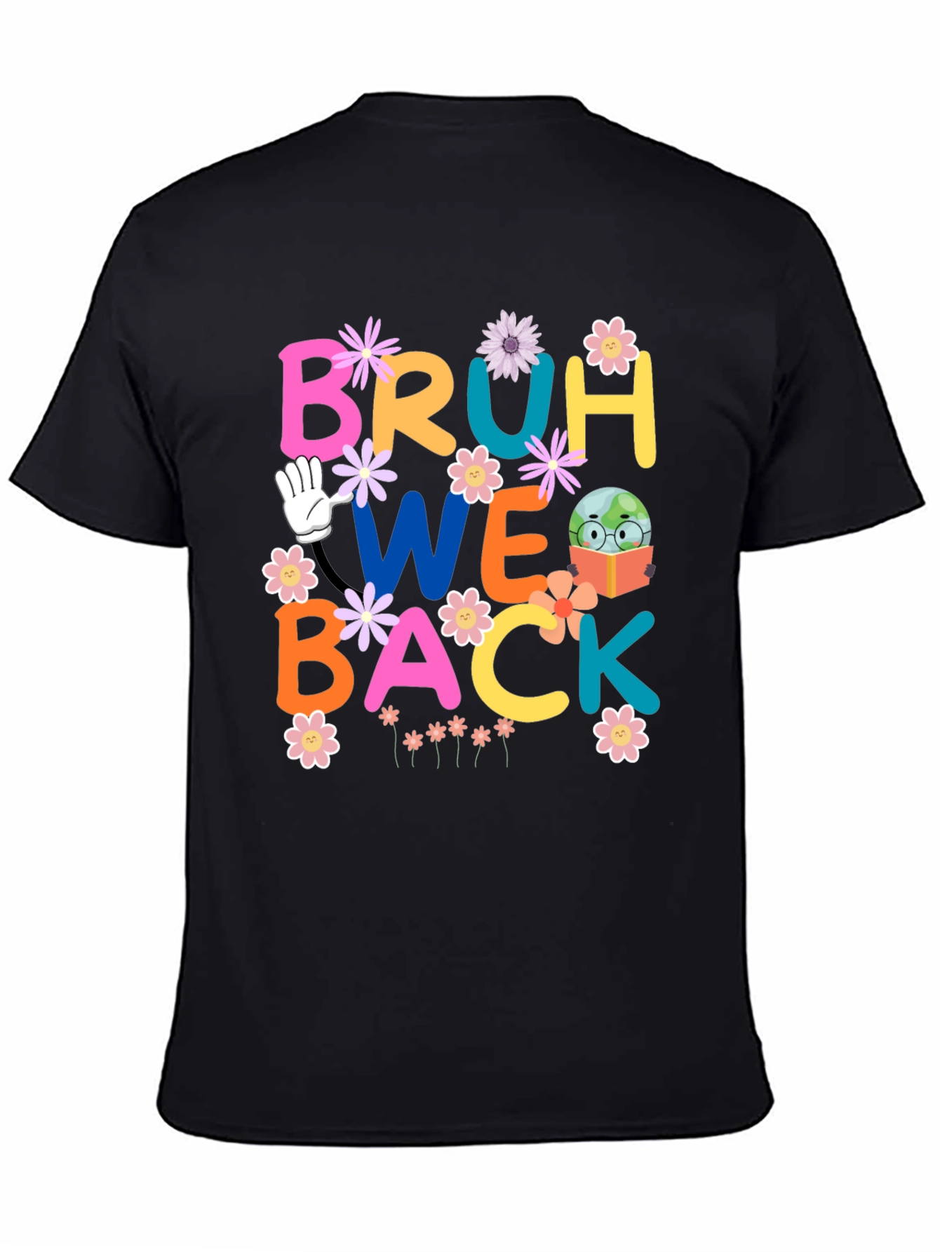 Bruh We Back T-Shirt - Back to School Shirt