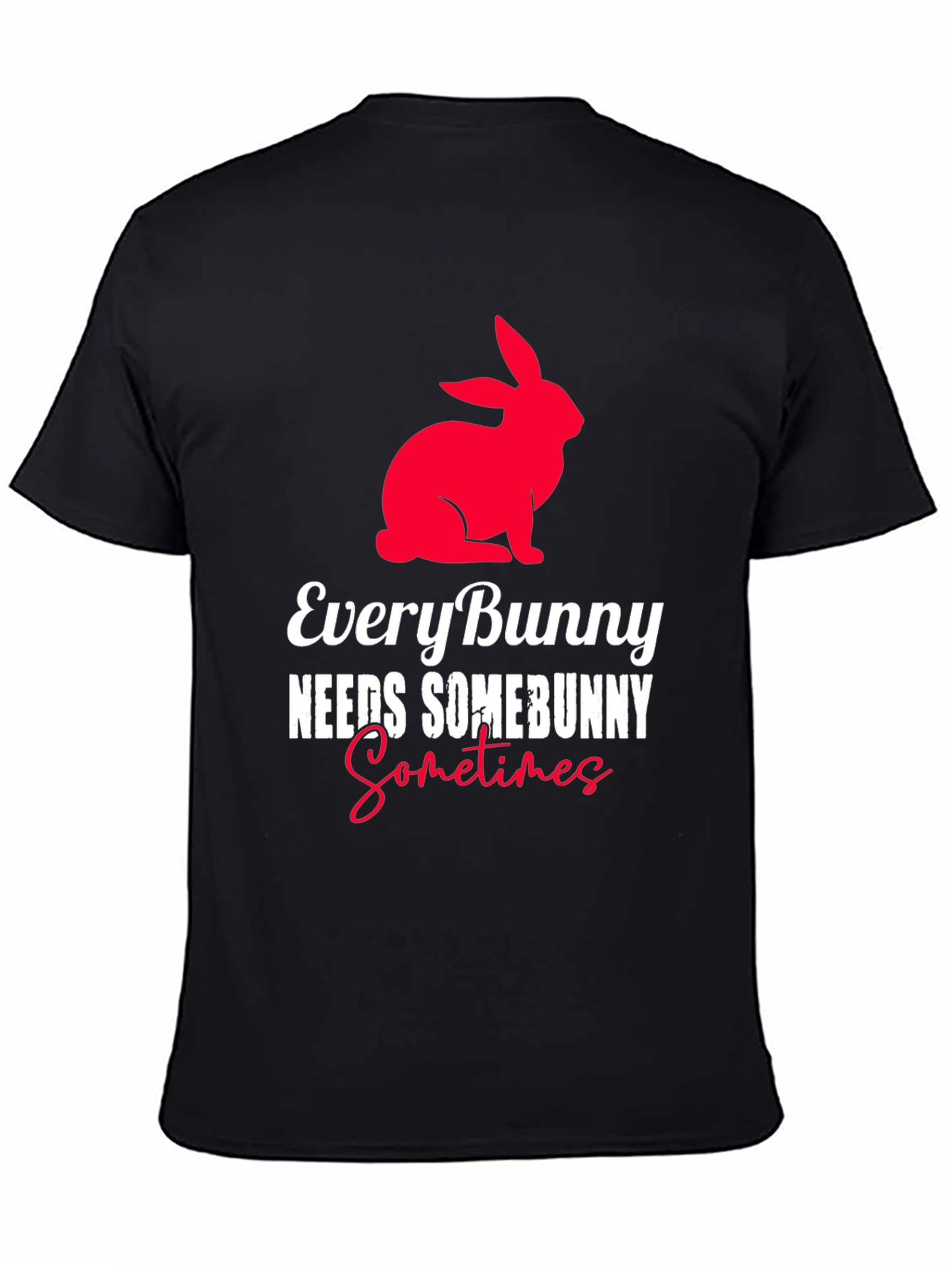 Every Bunny Needs Somebunny T-Shirt