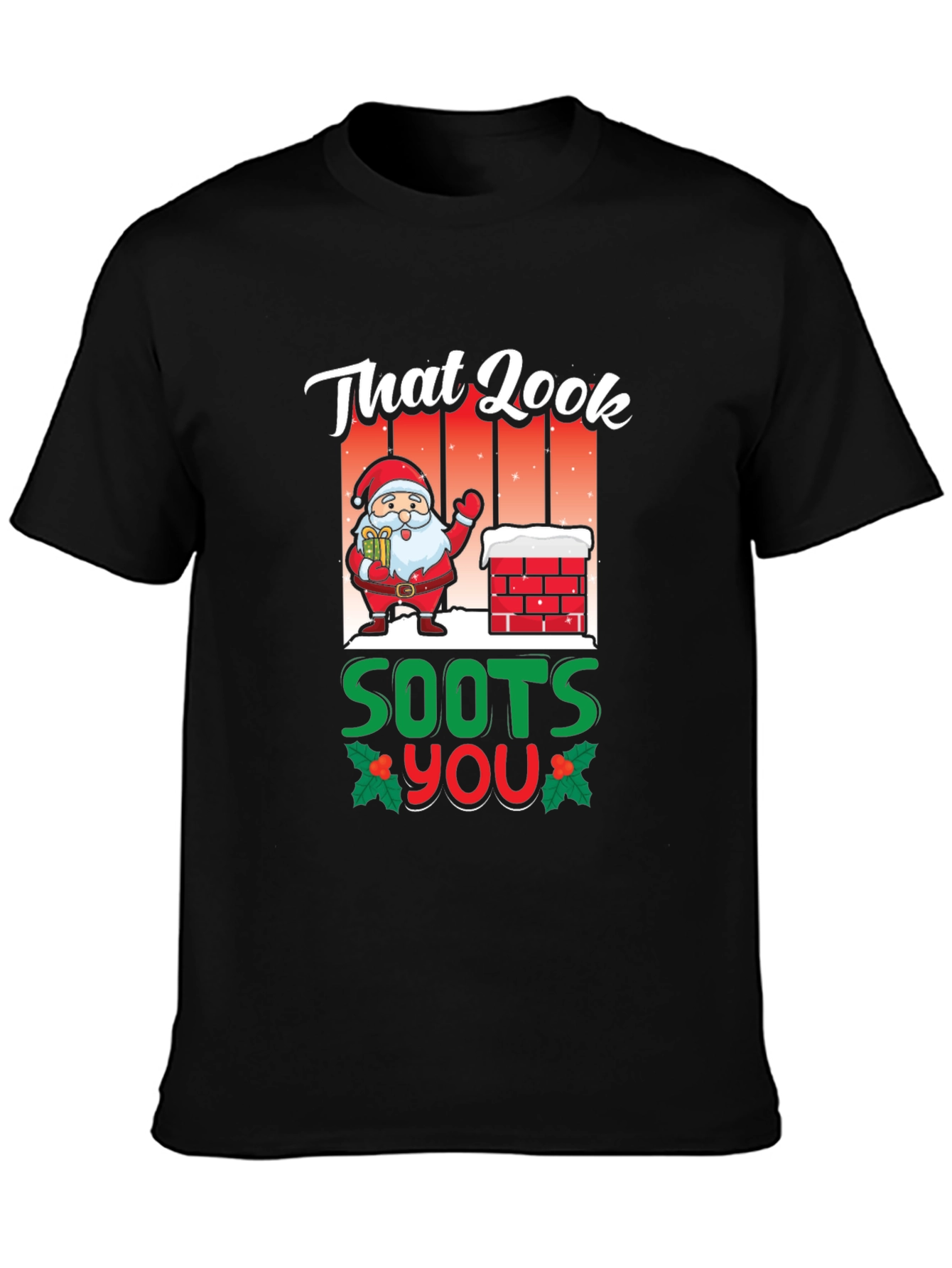 That Look Soots You T-Shirt