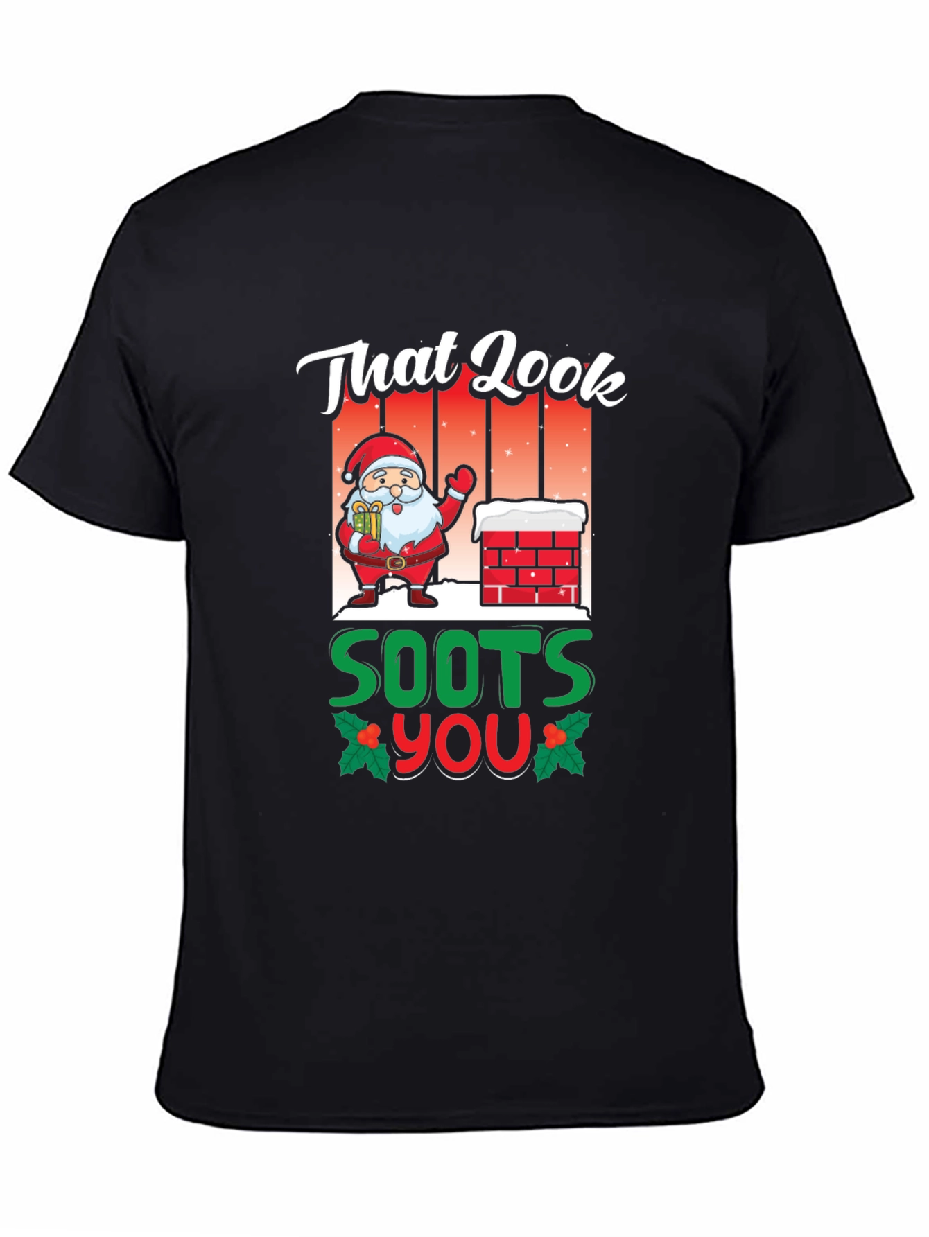 That Look Soots You T-Shirt