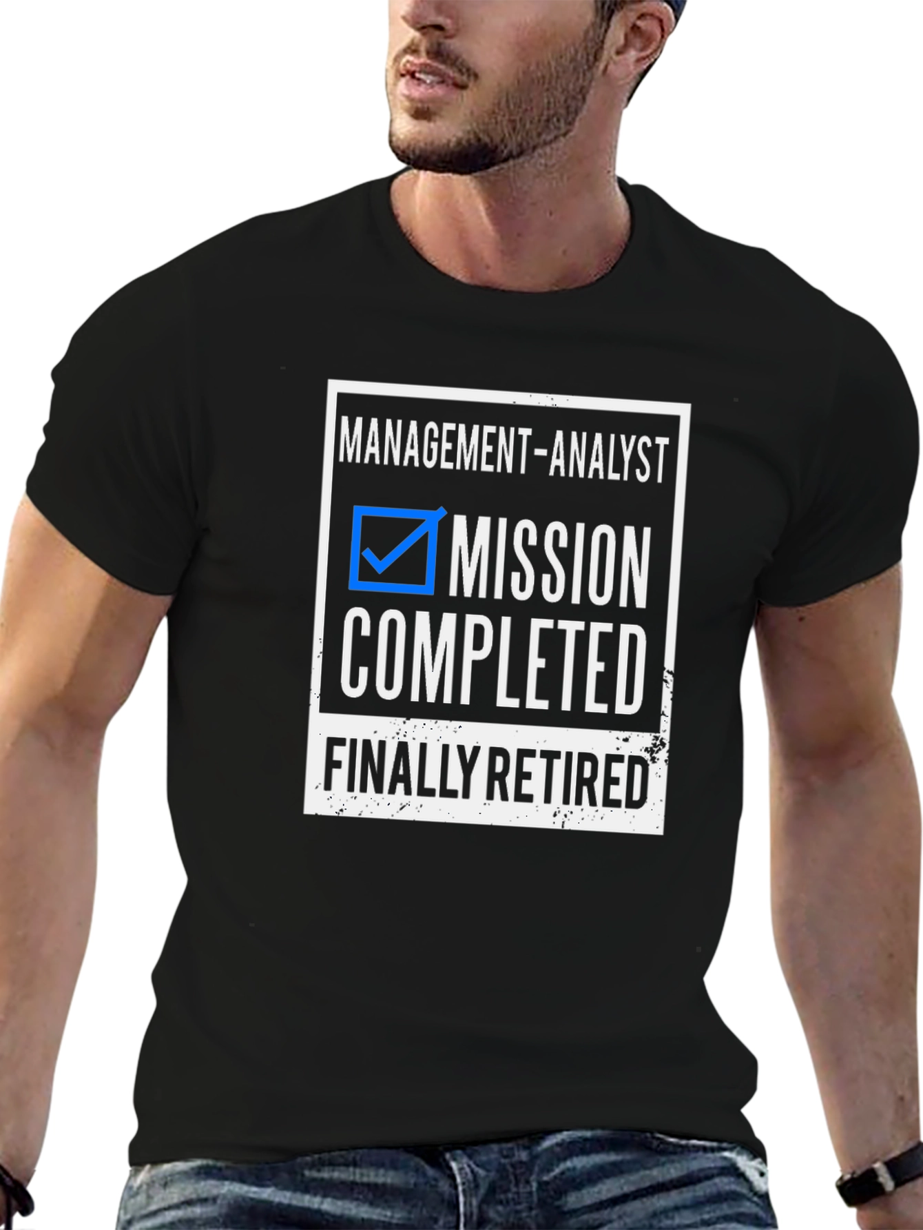 Retired Management Analyst T-Shirt