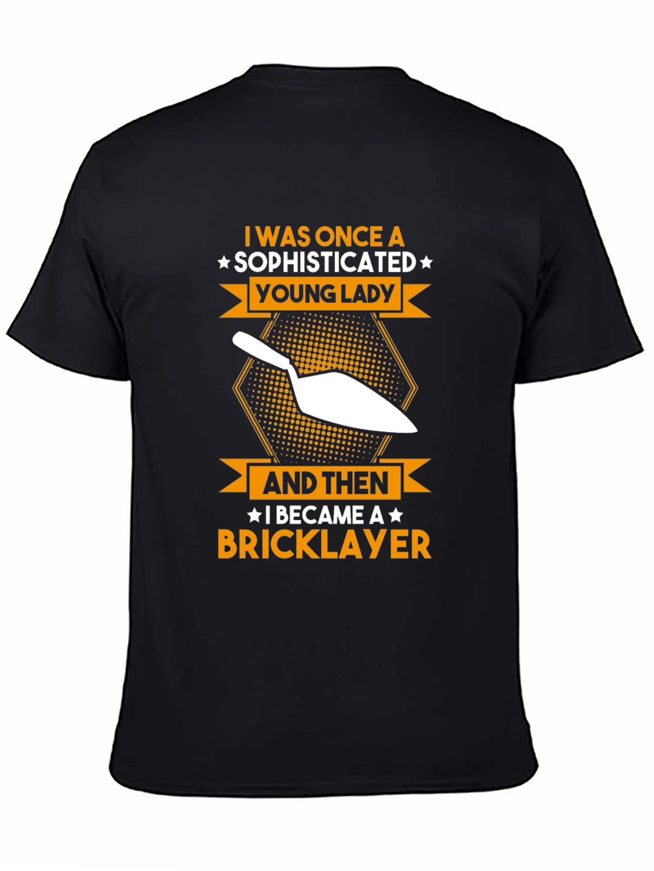Sophisticated Bricklayer T-Shirt - Funny Construction Tee