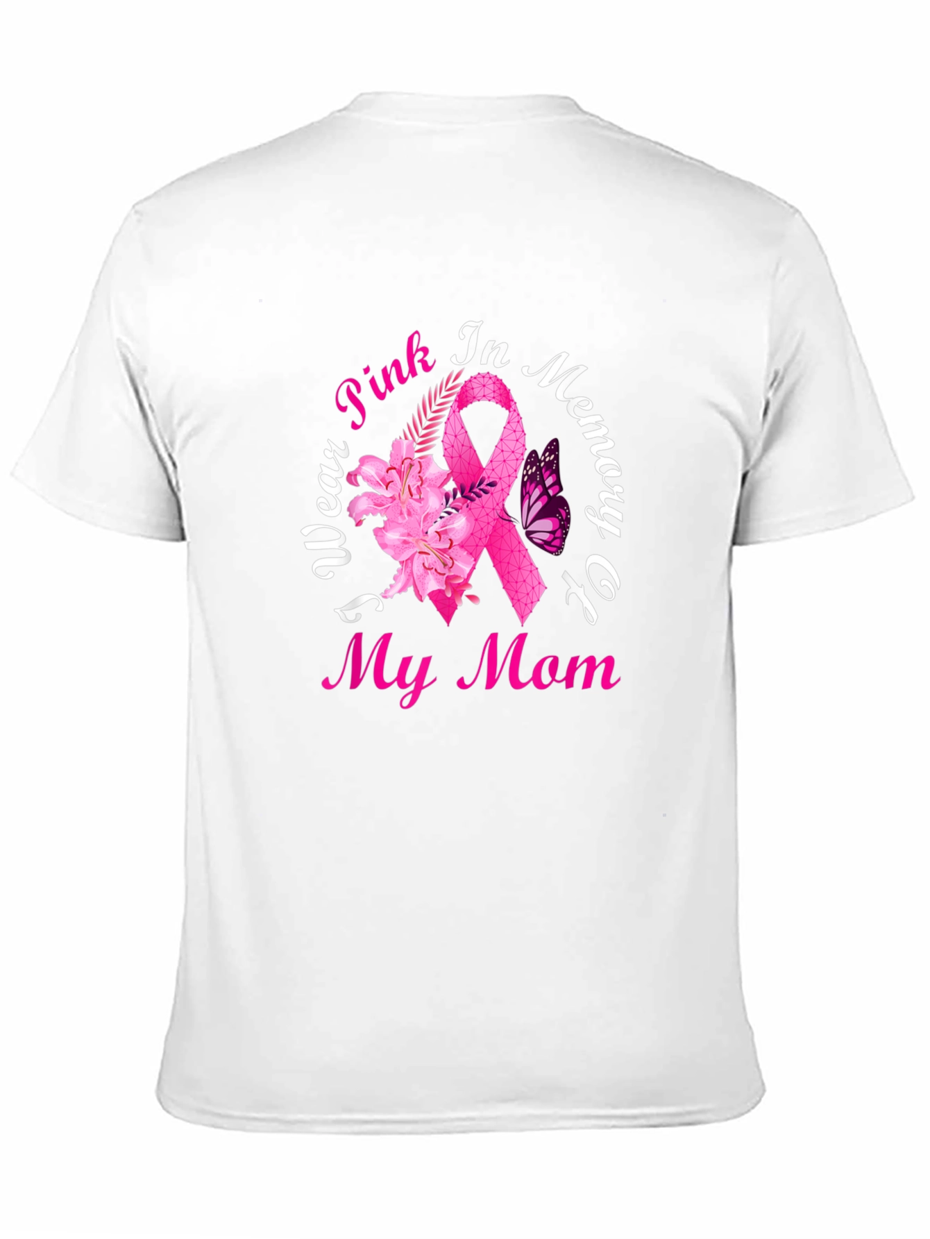 Pink Ribbon My Mom T-Shirt