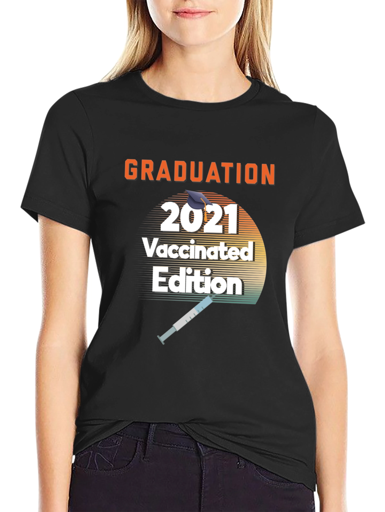 Graduation 2021 Vaccinated Edition T-Shirt