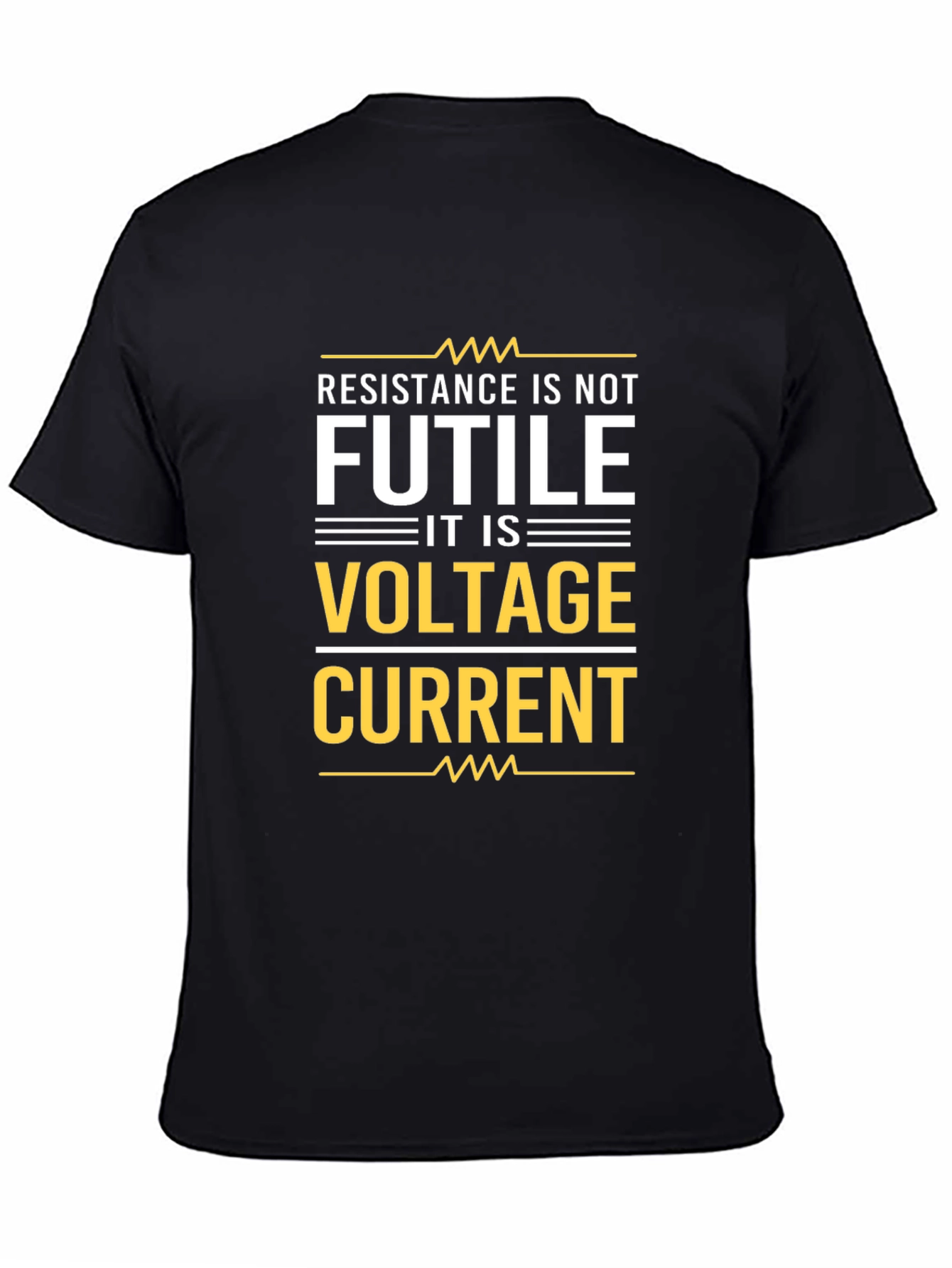 Resistance Is Not Futile T-Shirt