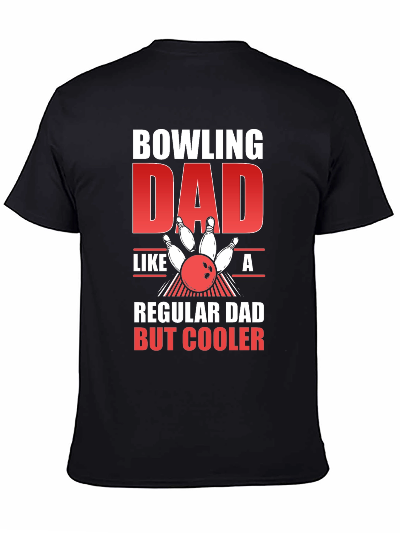 Bowling Dad Graphic Tee - Cool Fathers Day Gift