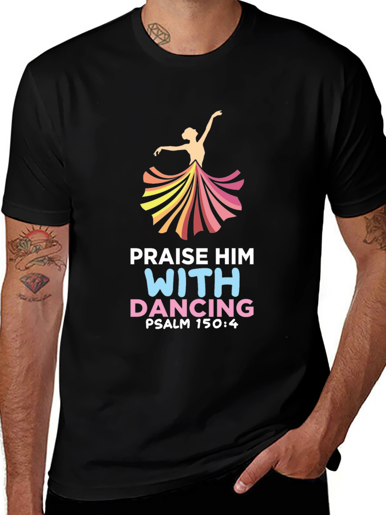 Praise Him With Dancing T-Shirt