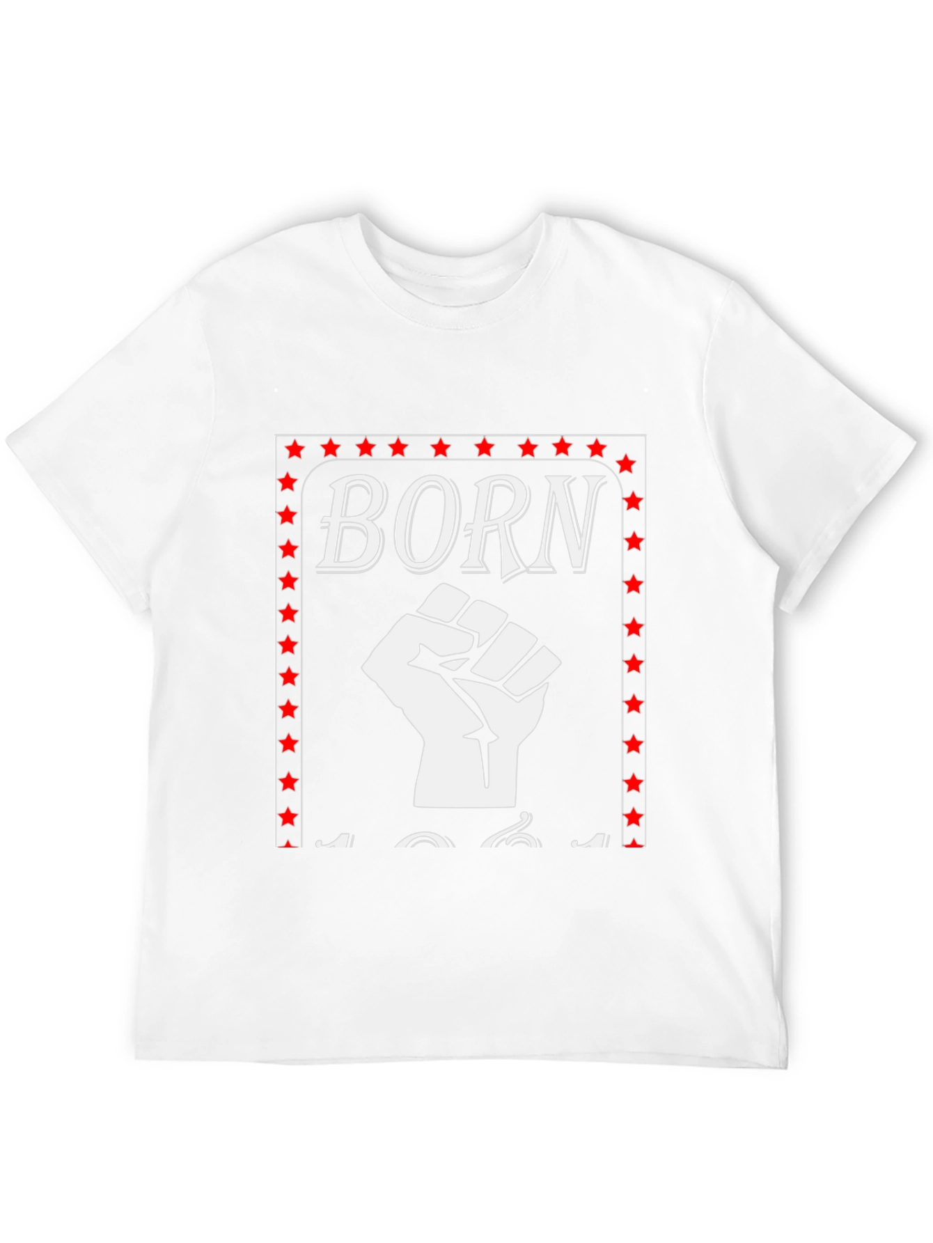 Born T-Shirt Fist Graphic Tee