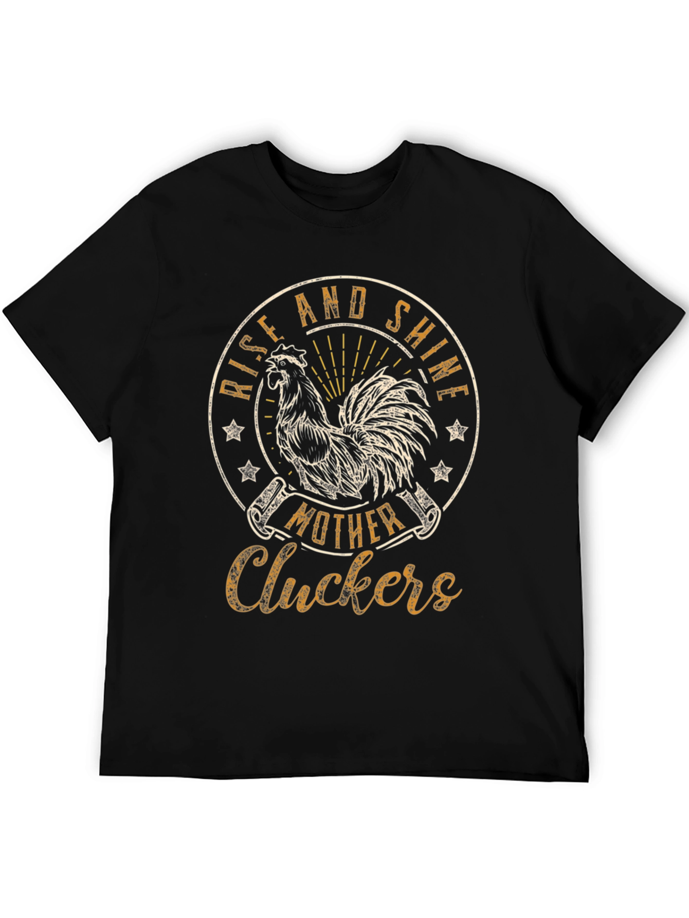 Rise and Shine T-Shirt - Mother Cluckers Rooster Tee