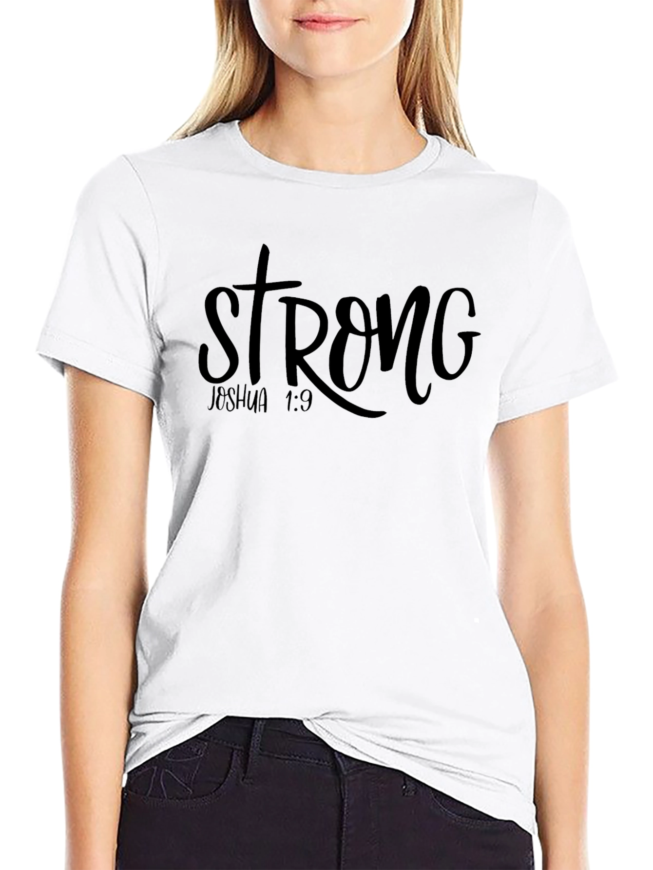 Strong Joshua 1:9 T-Shirt - Faith Inspired Tee
